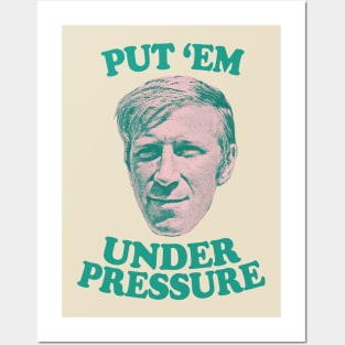 "Put 'Em Under Pressure" / Irish Football Pride Posters and Art